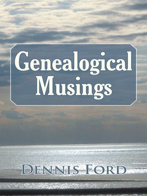 cover image of Genealogical Musings